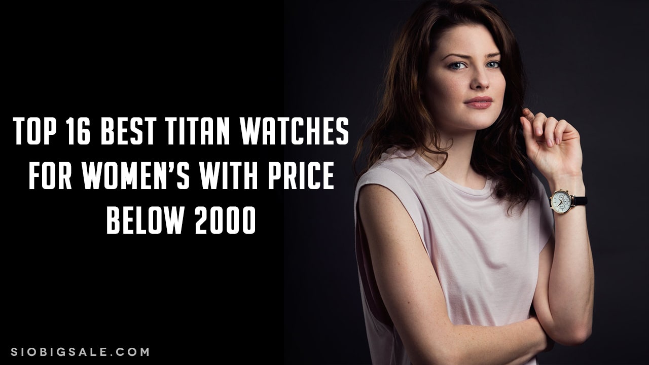 Titan watches for discount womens below 2000